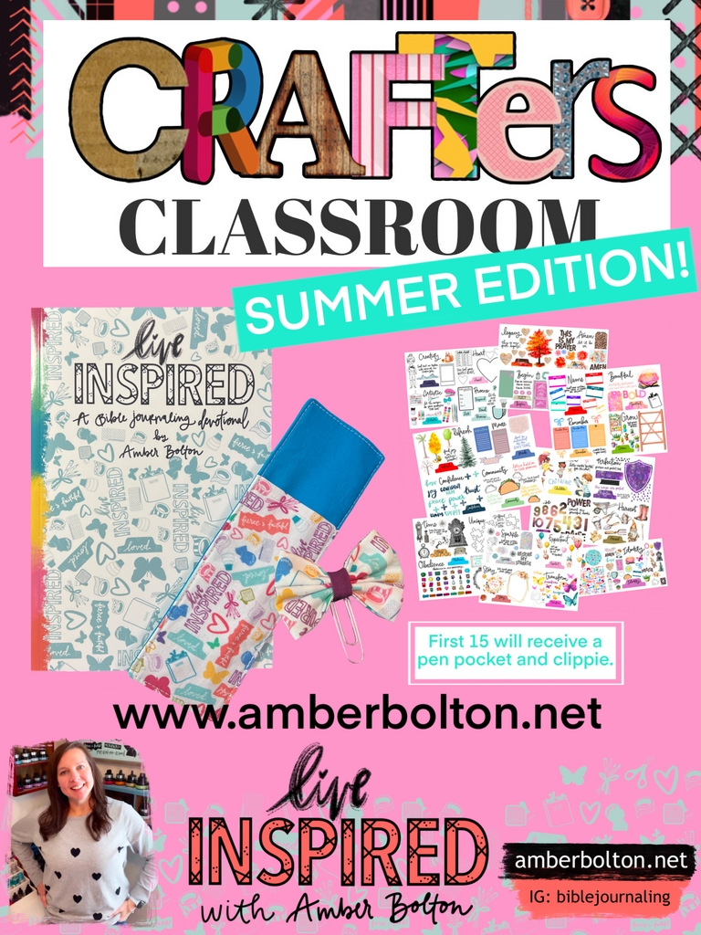 Crafters Classroom: "Live Inspired SUMMER 2023"