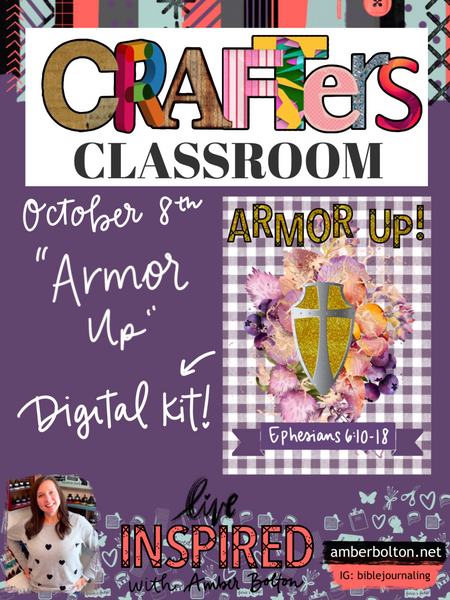 Crafters Classroom: "ARMOR UP" Digital Kit