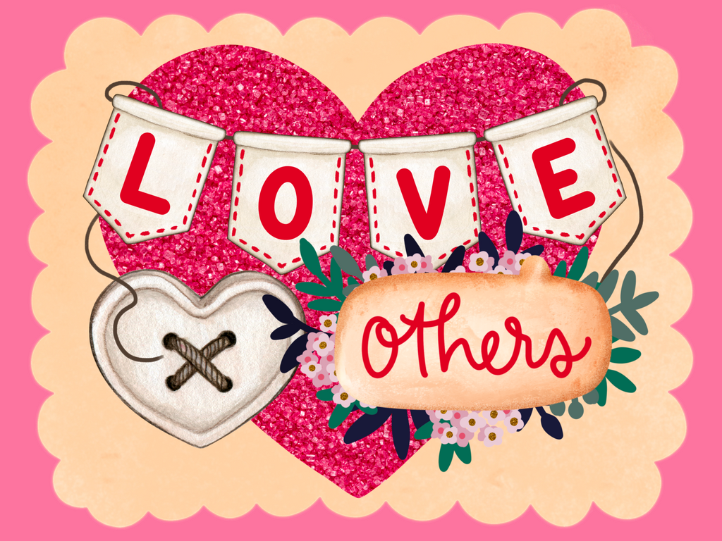 "Love Others" February 2023 Study