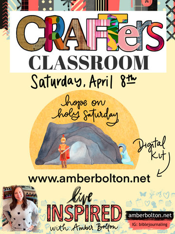 Crafters Classroom: "Hope and Holy Saturday" DIGITAL Class Kit