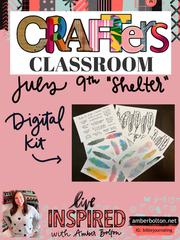 Crafters Classroom: "SHELTER" Digital Kit